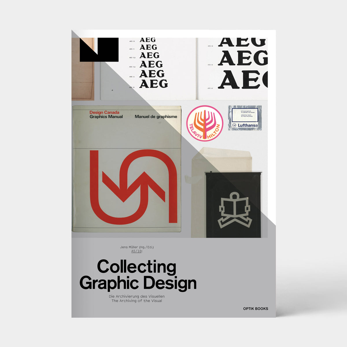 A5/10 Collecting Graphic Design, book cover (OPTIK BOOKS A5 series)