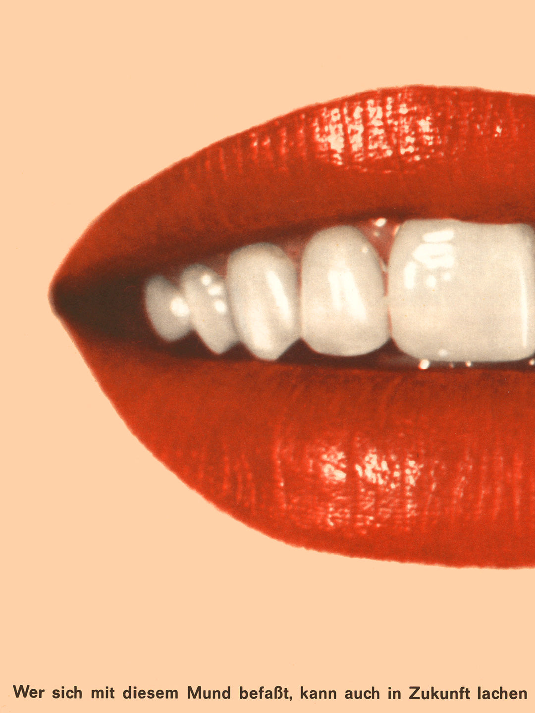Poster of a red smiling mouth with a German caption